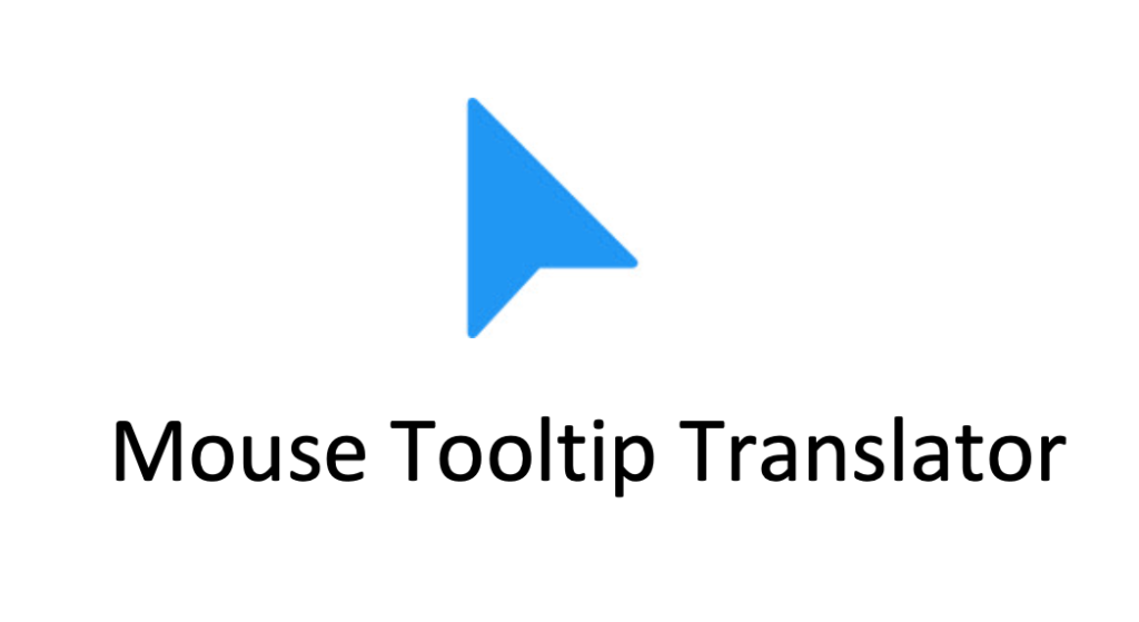mouse tooltip translator